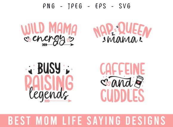 Best Mom Life Designs SVG Bundle