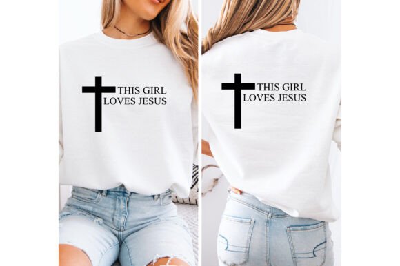 This Girl Loves Jesus Svg T Shirt Design
