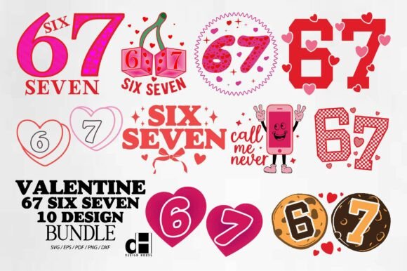 Valentine 67 Six Seven Bundle SVG PNG